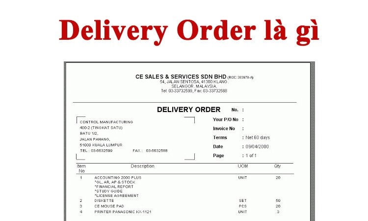 D/O (Delivery Order) Trong Xuất Nhập Khẩu: Tất Tần Tật Về Lệnh Giao Hàng